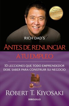 Antes de Renunciar A Tu Empleo - Kiyosaki, Robert T