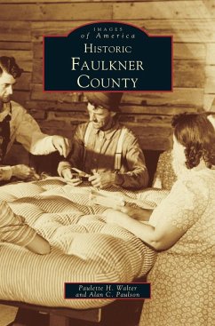 Historic Faulkner County - Walter, Paulette; Walker, Lawrie; Paulson