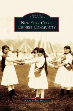 New York City's Chinese Community - Lee, Josephine Tsui Yueh