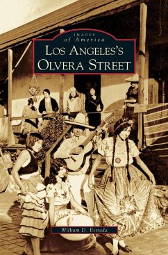 Los Angeles's Olvera Street - Estrada, William David