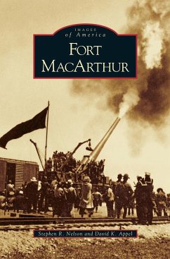 Fort MacArthur - Nelson, Stephen R.; Appel, David K.