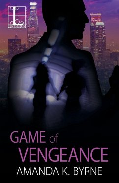 Game of Vengeance - Byrne, Amanda K.