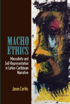 Macho Ethics - Cortés, Jason