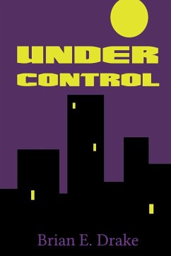 Under Control - Drake, Brian E.