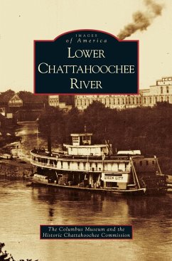 Lower Chattahoochee River - Columbus Museum; Historic Chattahoochee Commission