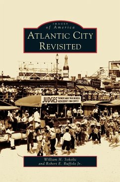 Atlantic City Revisited - Ruffolo, Robert E. Jr.; Sokolic, William H.