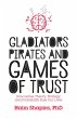Gladiators, Pirates and Games of Trust - Bild 1