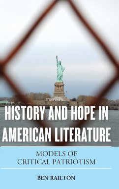 History and Hope in American Literature - Railton, Benjamin