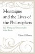 Montaigne and the Lives of the... - Bild 1