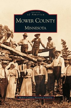 Mower County - Mower County Historical Society