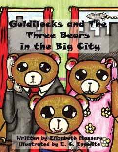 Goldilocks and the Three Bears in the Big City - Massaro, Elizabeth