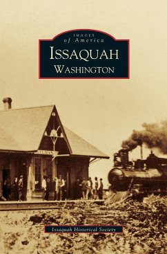 Issaquah Washington - Issaquah Historical Society