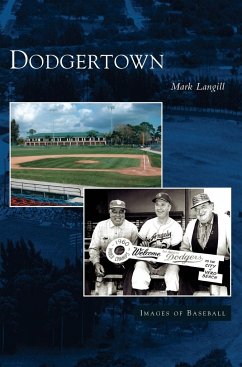 Dodgertown - Langill, Mark