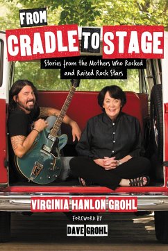 From Cradle to Stage - Hanlon Grohl, Virginia
