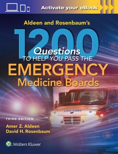 Aldeen and Rosenbaum's 1200 Questions to Help You Pass the Emergency Medicine Boards - Aldeen, Amer; Rosenbaum, David H.