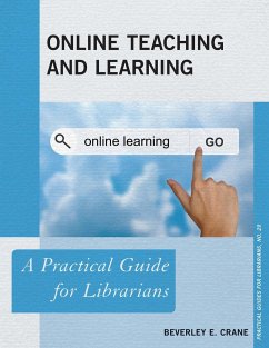 Online Teaching and Learning - Crane, Beverley E.