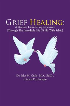 Grief Healing - Gullo, John M