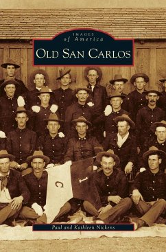 Old San Carlos - Nickens, Paul; Nickens, Kathleen