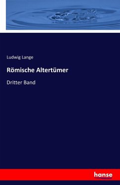Römische Altertümer - Lange, Ludwig