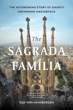 The Sagrada Familia - Hensbergen, Gijs Van