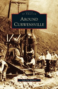 Around Curwensville - Rickard, Julie Rae