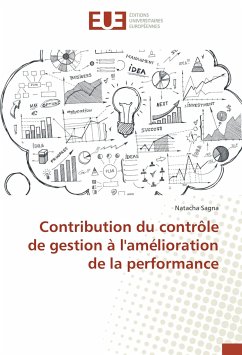 Contribution du contrôle de gestion à l'amélioration de la performance - Sagna, Natacha