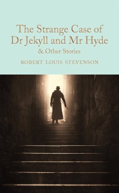 The Strange Case of Dr Jekyll and Mr Hyde and other stories - Stevenson, Robert Louis