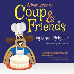 Adventures of Coup & Friends - Mckallor, Susan