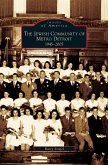 Jewish Community of Metro Detroit 1945-2005