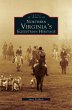 Northern Virginia's Equestrian Heritage - Bild 1
