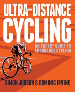 Ultra-Distance Cycling - Jobson, Simon; Irvine, Dominic
