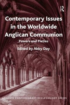 Contemporary Issues in the Worldwide Anglican Communion - Day, Abby