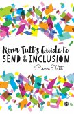 Rona Tutt¿s Guide to SEND & Inclusion