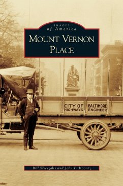 Mount Vernon Place - Wierzalis, Bill; Koontz, John P.