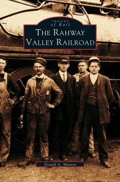 Rahway Valley Railroad - Maxton, Donald A.