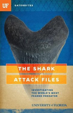 The Shark Attack Files - Klinkenberg, Jeff