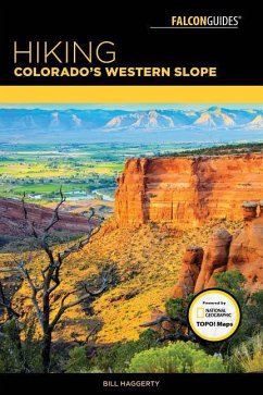 Hiking Colorado's Western Slope - Haggerty, Bill