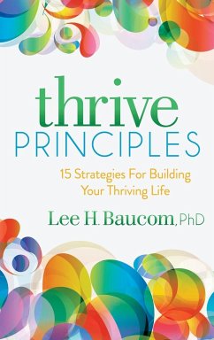 Thrive Principles - Baucom, Lee H.