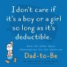 I Don't Care If It's a Boy or a Girl So... - Bild 1