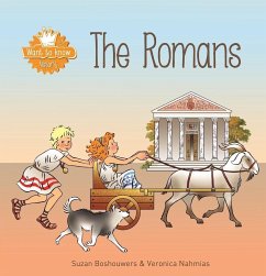 Want to Know. the Romans - Boshouwers, Suzan