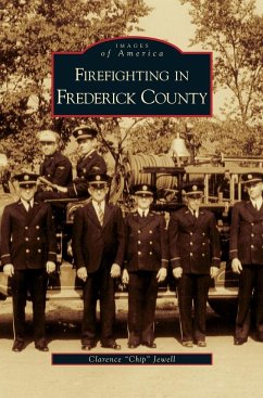 Firefighting in Frederick County - Jewell, Clarence