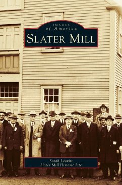 Slater Mill - Leavitt, Sarah; Slater Mill Historic Site