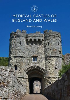 Medieval Castles of England and Wales - Lowry, Bernard