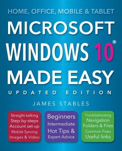 Windows 10 Made Easy (2017 Edition) - Stables, James