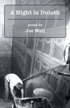 A Night in Duluth - Weil, Joe