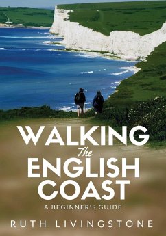 Walking The English Coast - Livingstone, Ruth