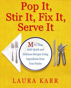 Pop It, Stir It, Fix It, Serve It - Karr, Laura