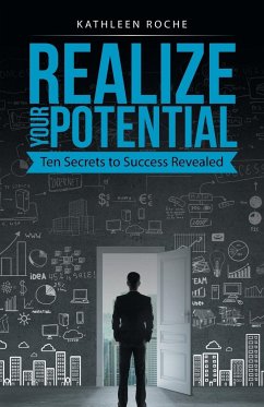 Realize Your Potential - Roche, Kathleen