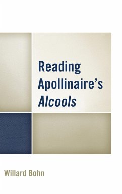 Reading Apollinaire's Alcools - Bohn, Willard