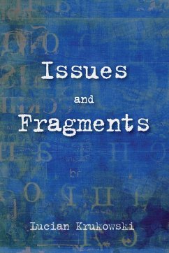 Issues and Fragments - Krukowski, Lucian